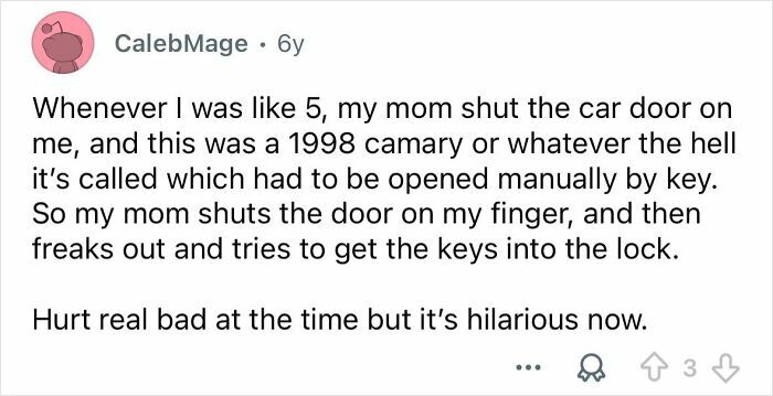 Text post describing an embarrassing situation from childhood involving a car door, now funny later.