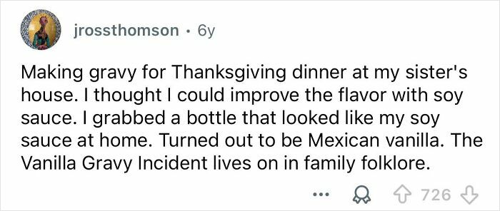 Text post about an embarrassing cooking situation that only became funny later involving vanilla gravy instead of soy sauce.