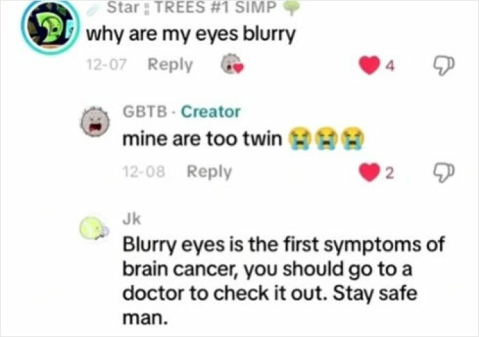 TikTok comments thread showing weird, funny, and unhinged replies about blurry eyes and health concerns.