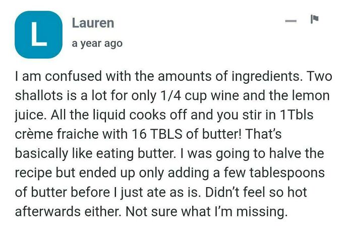 Comment discussing confusion over recipe ingredient amounts and cooking steps in failed tries at following a recipe.