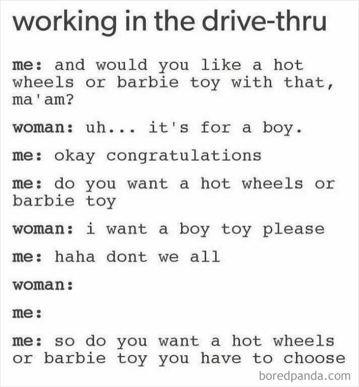 Text conversation showing gendered nonsense at a drive-thru about choosing Hot Wheels or Barbie toys for a boy.