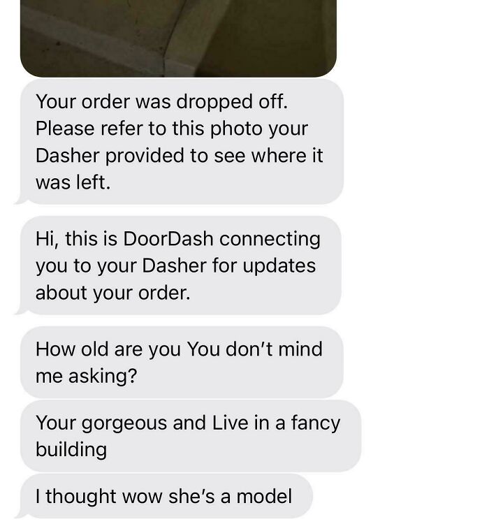 Text messages from a delivery driver with funny and unhinged comments about a customer's age and appearance.