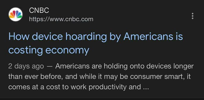 Screenshot of CNBC article headline about device hoarding by Americans and its economic impact related to consumerism issues.