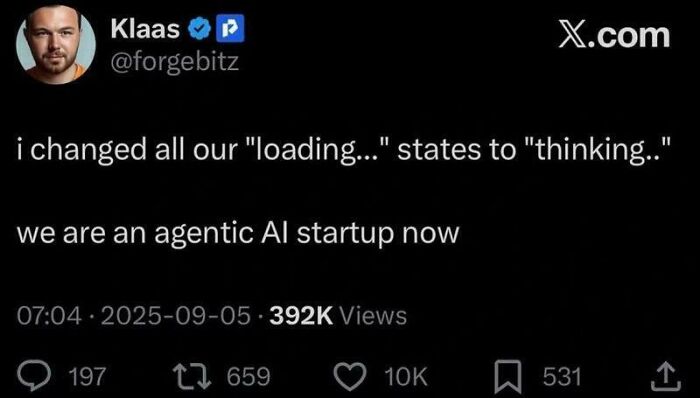 Screenshot of a humorous programming meme about changing loading states to thinking in an AI startup context.