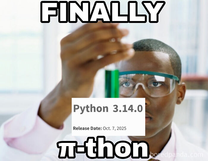 Man wearing safety goggles holding a test tube with text about Python 3.14.0 release in a programming meme.