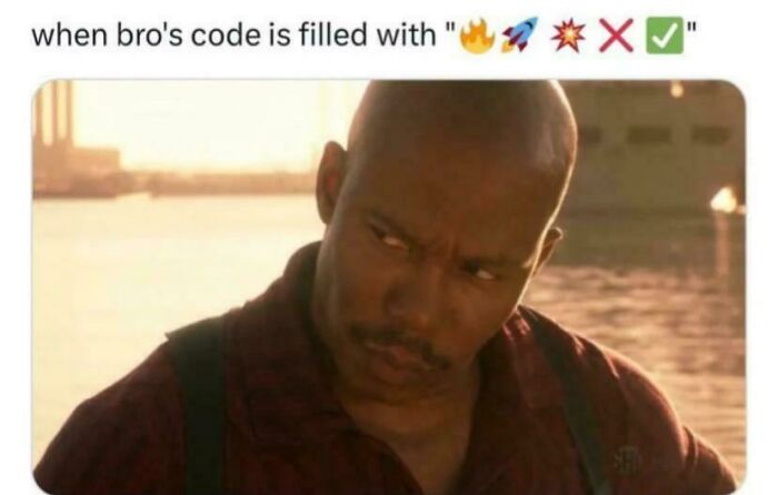 Man giving a skeptical look with text about code filled with emojis, highlighting debugging as a frustrating programming struggle.