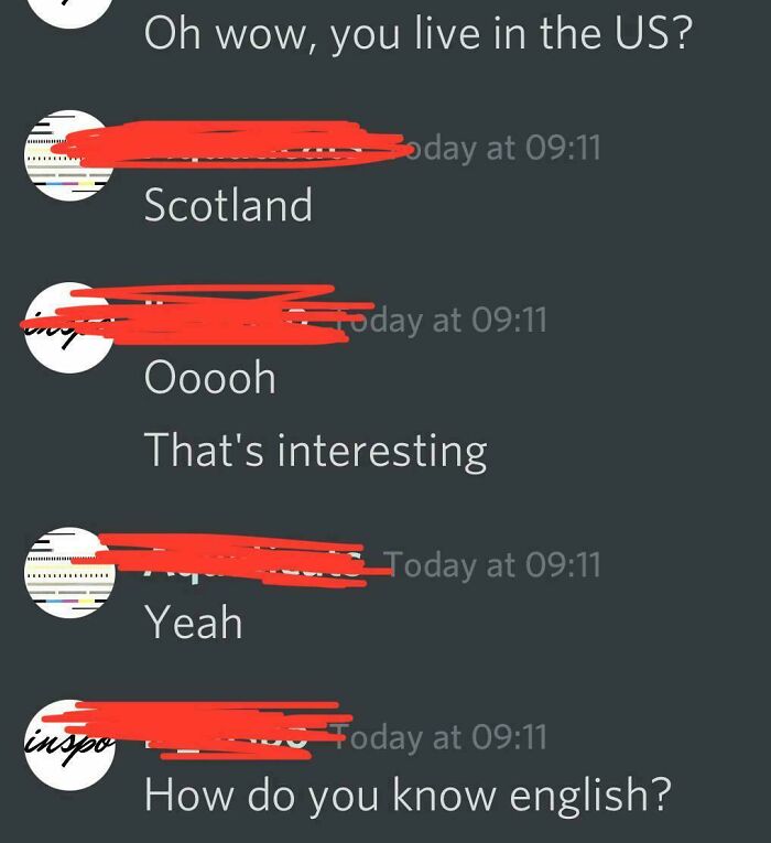 Online chat snippet of Americans confidently asking how Scottish people know English.