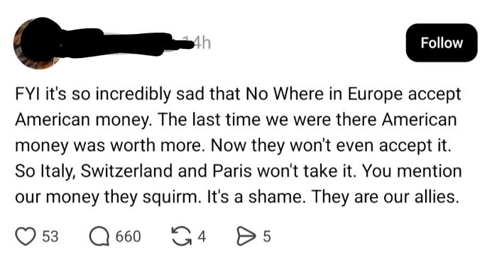 A post showing how Americans confidently claim Europe does not accept US currency.