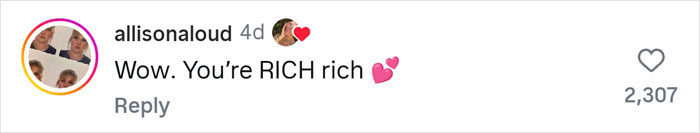 Screenshot of a social media comment saying Wow You&rsquo;re RICH rich with heart emojis, related to woman sharing why she has 7 parents.