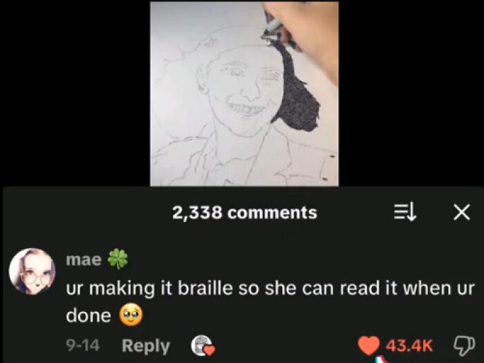 Hand drawing a portrait with TikTok comment about making it braille, showing weird funny and unhinged TikTok comments.