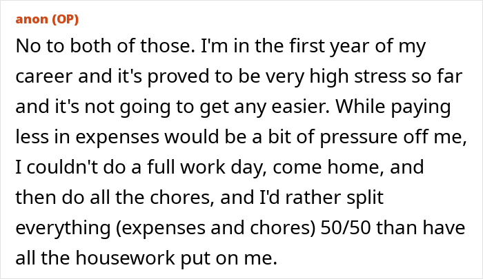 Comment discussing stress in a new career and the desire to share chores and expenses equally in a relationship.