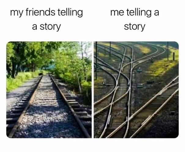 Side-by-side images of straight and complex railroad tracks, illustrating relatable memes about storytelling differences.