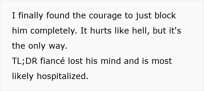 Text message expressing finding courage to block fiancé after he became unwell and was likely hospitalized. Text message expressing finding courage to block fiancé after he became unwell and was likely hospitalized.