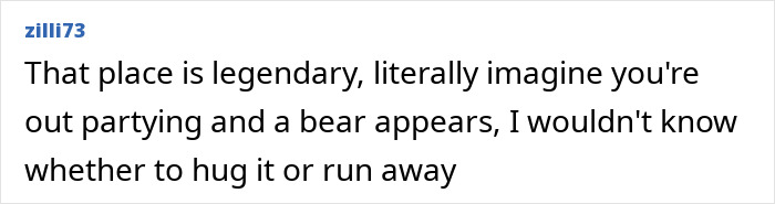 Comment about the world&rsquo;s darkest island, imagining a bear encounter while partying, highlighting surprising resident life facts.
