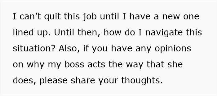 Text on a white background about not quitting a job until a new one is lined up, seeking advice on a boss's nitpicking behavior. Text on a white background about not quitting a job until a new one is lined up, seeking advice on a boss's nitpicking behavior.