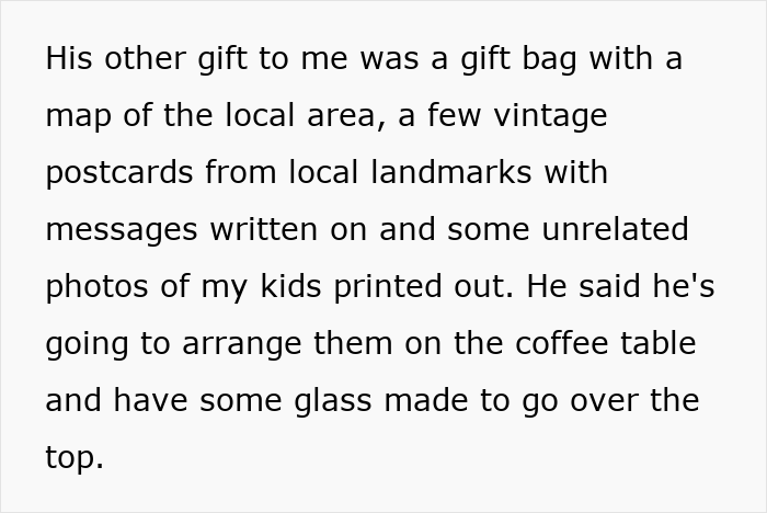 Text describing gifts from husband including postcards, photos of kids, and plans for a coffee table, relating to ungrateful gift discussion.