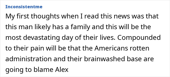 Comment expressing sorrow about Alex Pretti&rsquo;s fate and criticism of the government and administration's response.