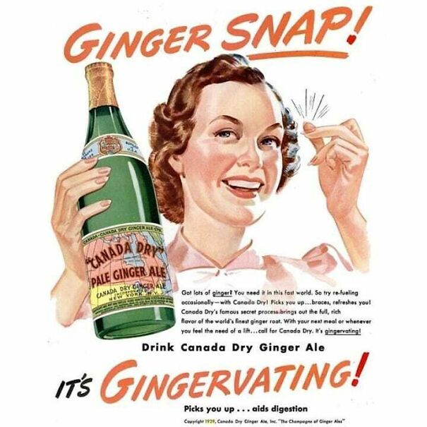 Vintage ad showing a woman holding a Canada Dry Pale Ginger Ale bottle highlighting classic advertising values over time.