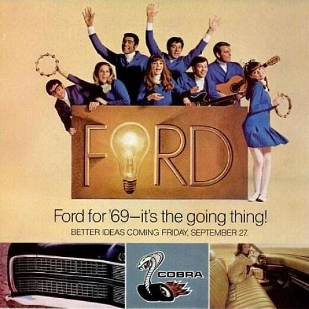 Vintage ads showing changing and enduring values feature a 1969 Ford promotion with musicians and classic car imagery.