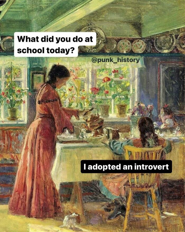 Classical art meme showing two women in a vintage room with humorous introvert school conversation captions