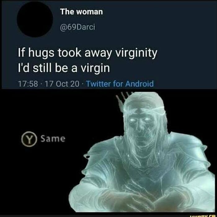 Dark humor meme showing a tweet about hugs and virginity with a video game character responding "Same" in a dark humor style.