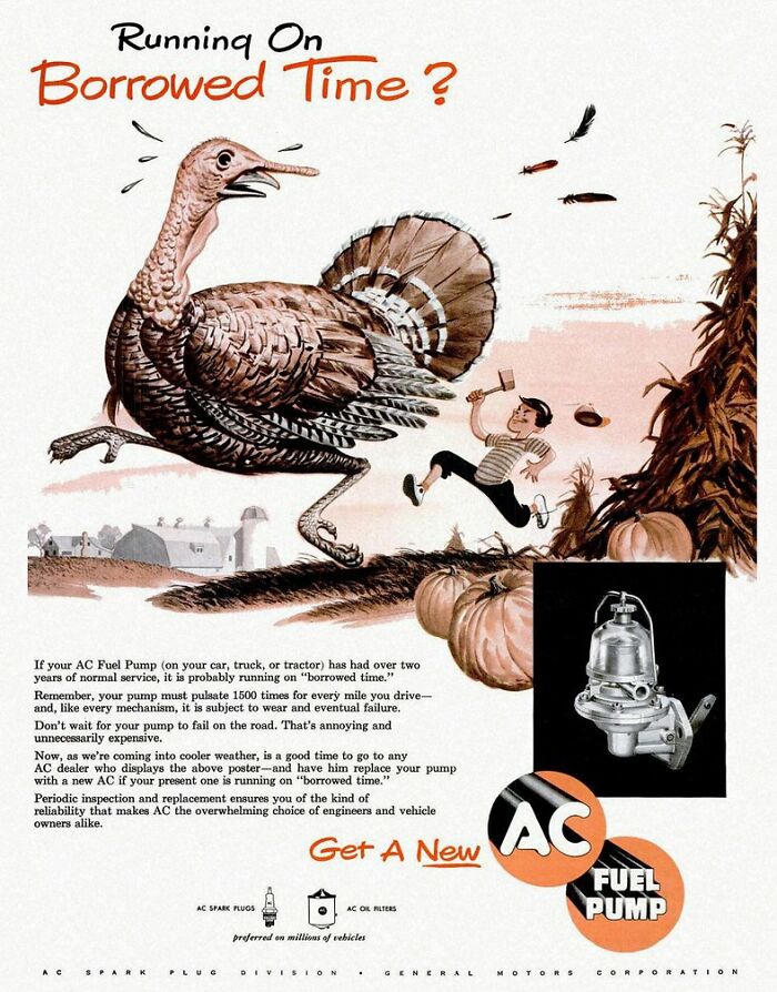 Vintage ad featuring a distressed turkey and man promoting AC fuel pumps in a classic illustration style.