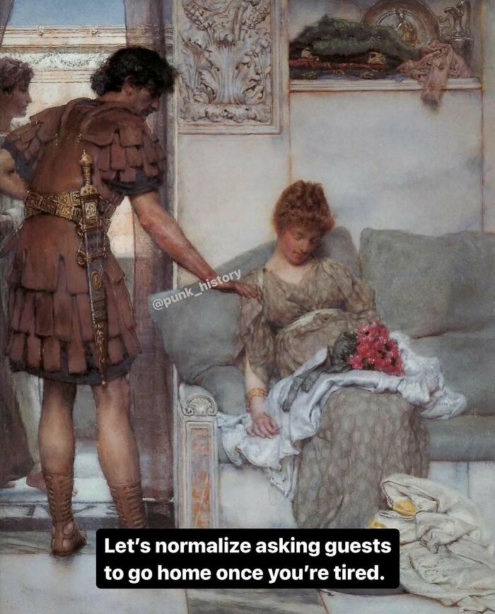 Classical art meme showing a Roman soldier gently asking a tired woman on a couch to go home.