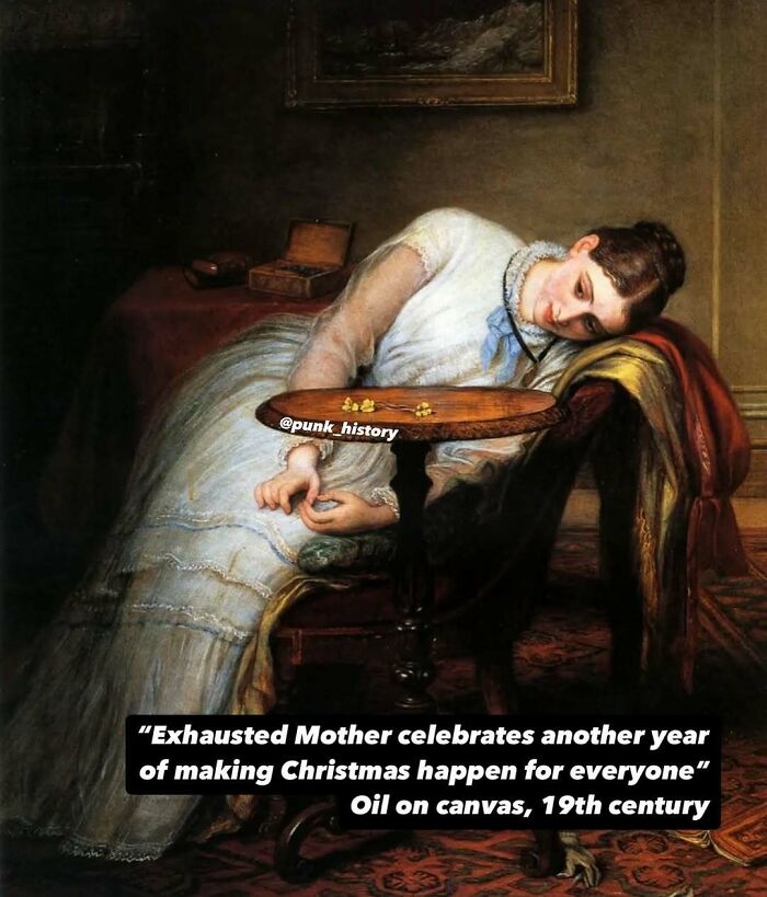 Classical art meme of an exhausted woman resting on a chair, depicting relatable 21st century fatigue and holiday stress.