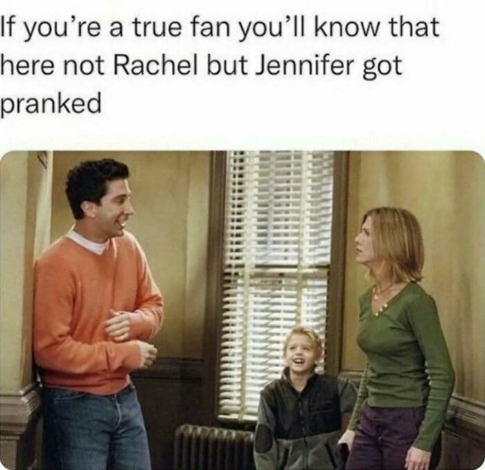 Scene from Friends with Ross, Rachel, and a child, highlighting a meme about Jennifer getting pranked for fans of the timeless classic.