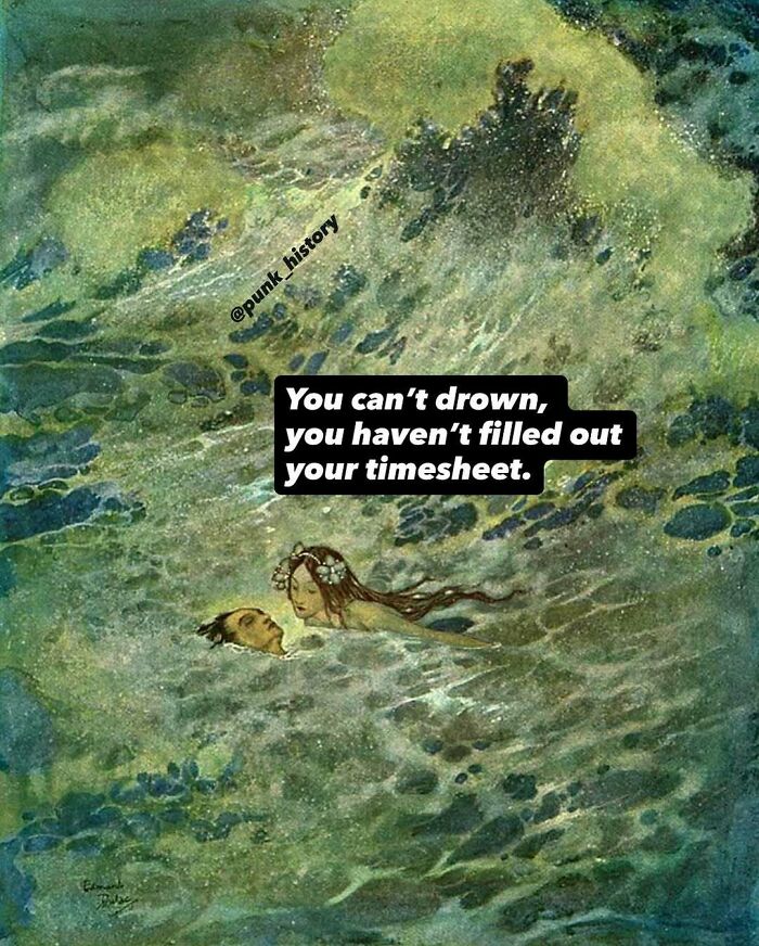 Classical art meme showing a woman saving a drowning man with text about not filling out a timesheet.