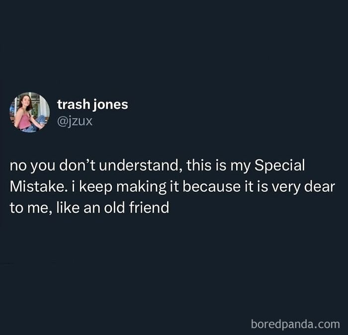 Therapy meme tweet humor about embracing a recurring special mistake as a dear old friend in relatable therapy memes.