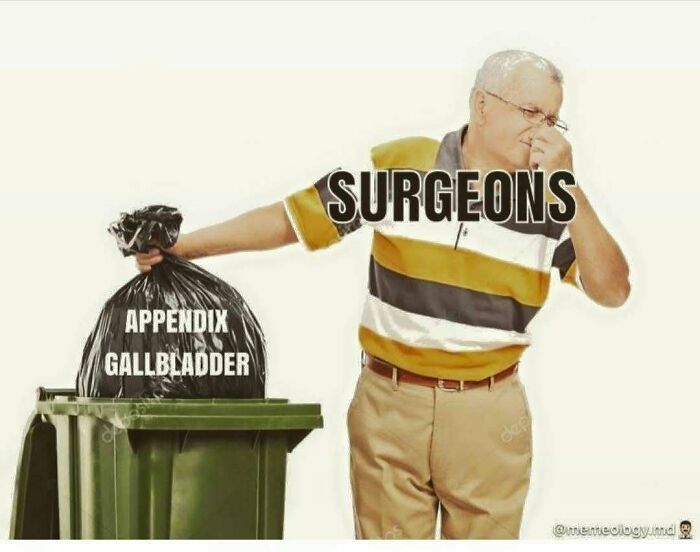 Man labeled surgeons holding trash bag labeled appendix gallbladder, humor meme about healthcare and medicine costs.