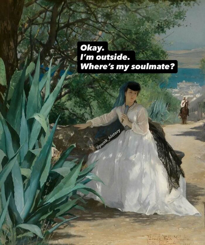 Classical art meme of a woman in a white dress sitting outside asking where her soulmate is in a 21st century context.