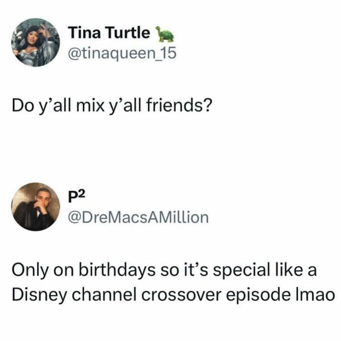 Funny meme about mixing friend groups compared to a special Disney channel crossover episode to distract viewers.