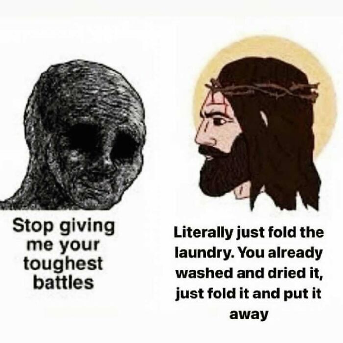 Funny meme showing a dark figure and Jesus debating the struggle of folding laundry to distract from stress.
