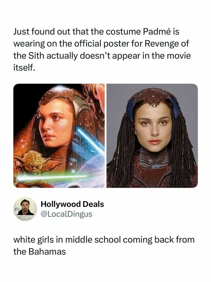 Meme showing Star Wars Padmé costume comparison with a humorous middle school girls caption, entertaining posts and memes.