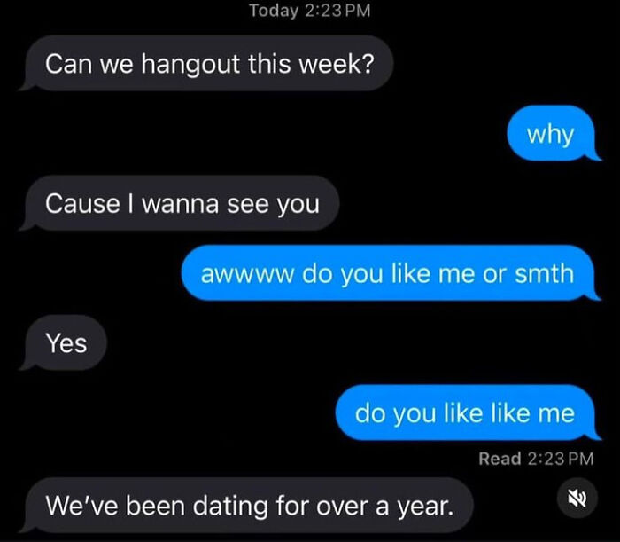 Text message conversation showing humorous anxiety-related dating doubts and confirmations in casual chat format.