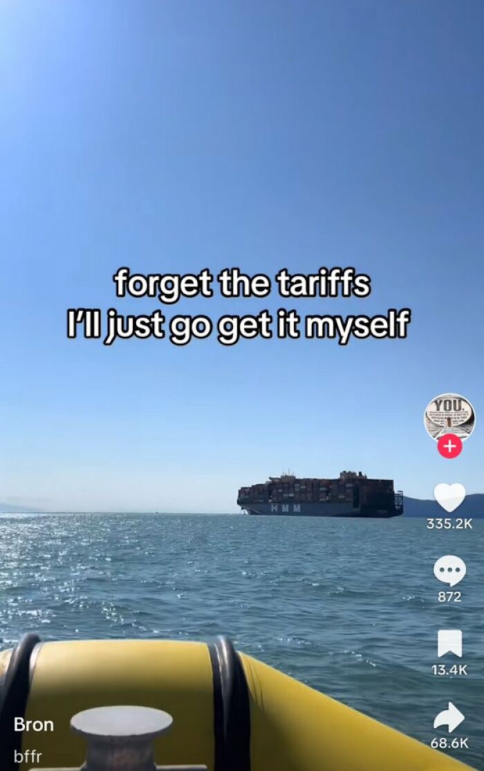Humorous screenshot of a boat approaching a large cargo ship with text about ignoring tariffs and retrieving goods.