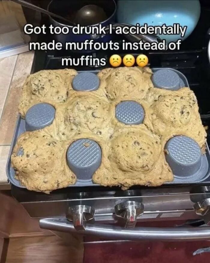 Overbaked muffins spilled over the tray, humorously labeled muffouts in a funny screenshot people took.