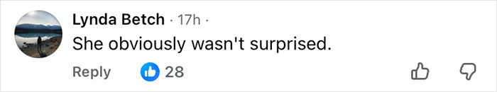 Comment by Lynda Betch on social media saying she obviously wasn&rsquo;t surprised, with 28 likes and reaction icons.
