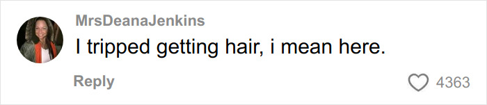 Social media comment by MrsDeanaJenkins humorously stating she tripped getting hair, sparking internet buzz on cream cheese review. Social media comment by MrsDeanaJenkins humorously stating she tripped getting hair, sparking internet buzz on cream cheese review.