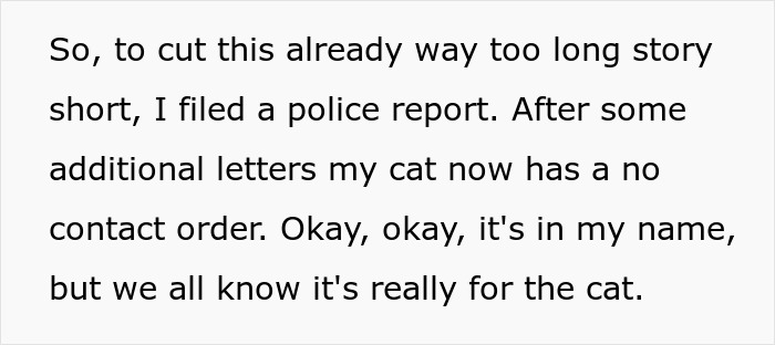 Text about filing a police report and securing a no contact order to protect a lost cat turned family royalty.