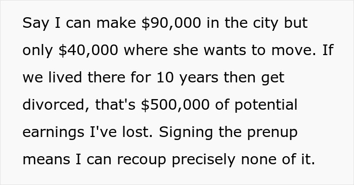 Text discussing a man’s concerns about signing a prenup due to potential lost earnings in a city with his wealthy girlfriend. Text discussing a man’s concerns about signing a prenup due to potential lost earnings in a city with his wealthy girlfriend.