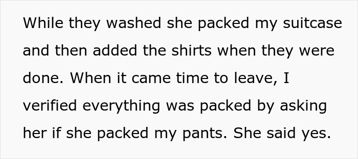 Text screenshot showing a man trying to blame his wife for having no slacks packed for his business trip.