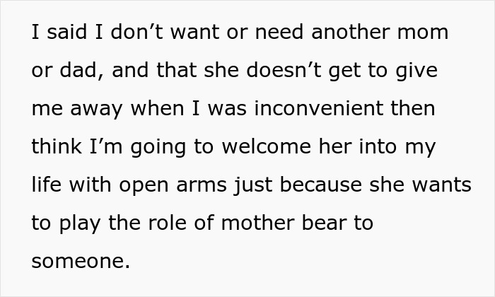 Text image showing a defiant statement about rejecting a bio mom who appears after 16 years expecting a relationship.