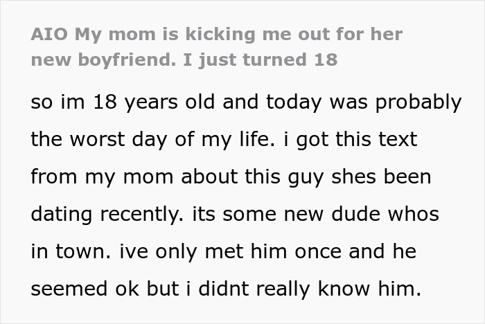 Text from an 18-year-old whose mom is throwing them out for her new boyfriend, expressing feelings of shock and confusion.