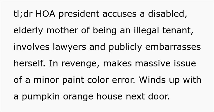 Alt text: HOA president harasses elderly couple over false accusations, escalating conflict with paint dispute causing neighborhood tension.