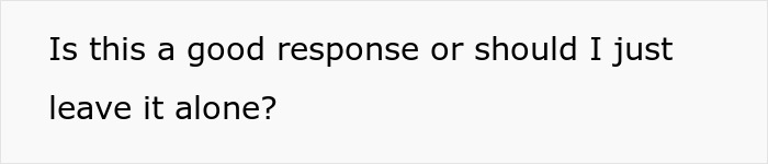 Text message asking if a response is good or if it should be left alone, related to dating and money issues.