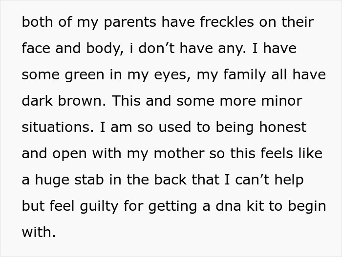 Text about daughter noticing family traits differences, feeling betrayed by mom’s strong opposition to a DNA test request. Text about daughter noticing family traits differences, feeling betrayed by mom’s strong opposition to a DNA test request.
