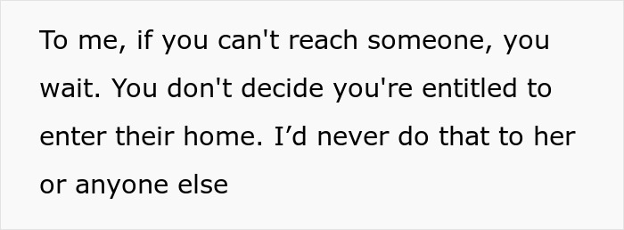 Text image with a quote about feeling creeped out after girlfriend uses hidden key to enter his home without permission.